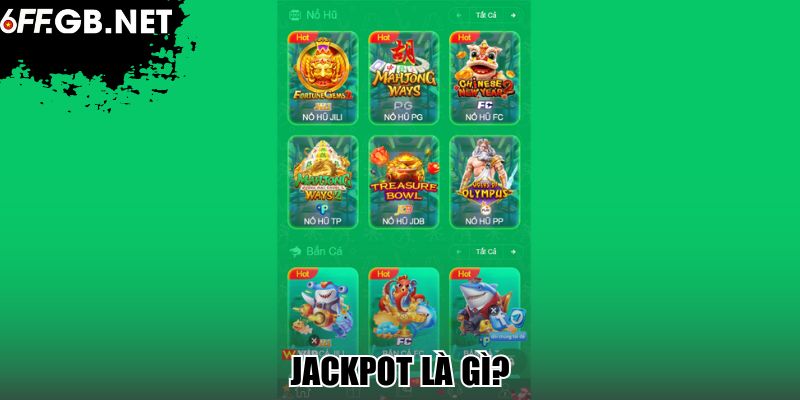 Jackpot Là Gì