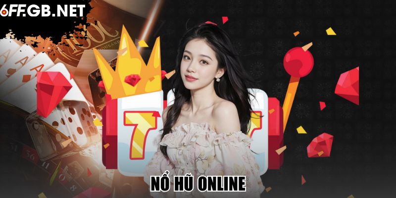 Nổ Hũ Online